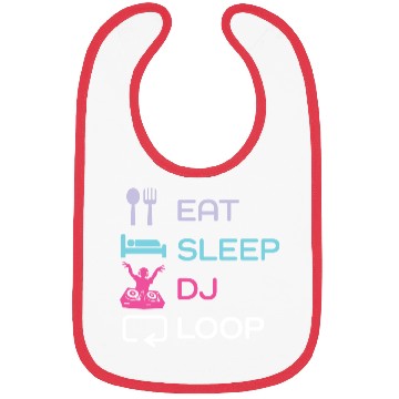 Discover Eat Sleep Dj Loop Repeat Funny Electronic Dance Bibs