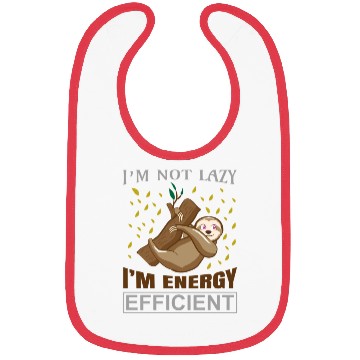 Discover Sloth I'M Not Lazy I'M Energy Efficient Sloths Bibs