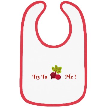 Discover Try to Beat Me Funny Sarcastic Bibs