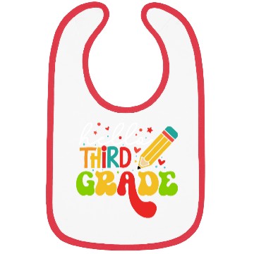 Discover Back To School Clothes - Hello Third Grade Bibs