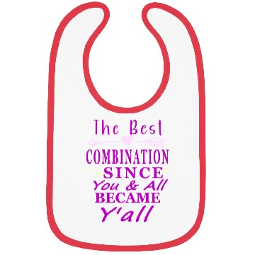 Discover The Best Combination Since Y'all - Left Arrow Bibs