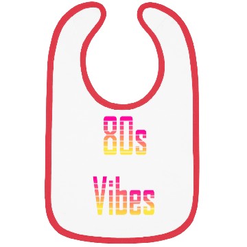Discover 80s Vibes Bibs