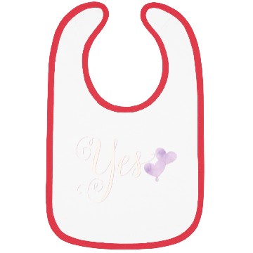 Discover Yes Statement Say Yes To Your Love Bibs