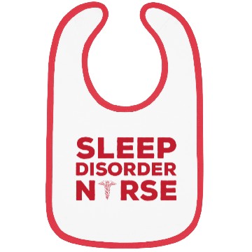 Discover Sleep Disorder Nurse Bibs Sleep Nurse