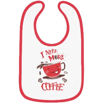 Discover I need more coffee Bibs