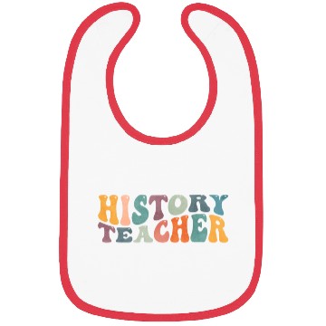 Discover Groovy History Teacher Teaching Bibs