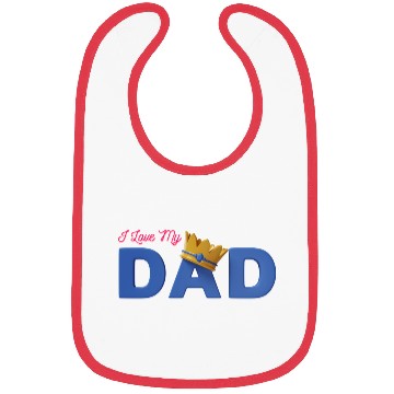 Discover I Love My Dad Bibs
