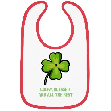 Discover Lucky Blessed And All The Rest Bibs