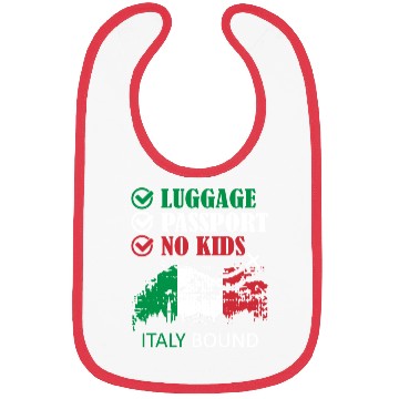 Discover Luggage Passport No Kids Italy Bound Vacation Bibs