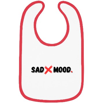 Discover Sad mood Bibs
