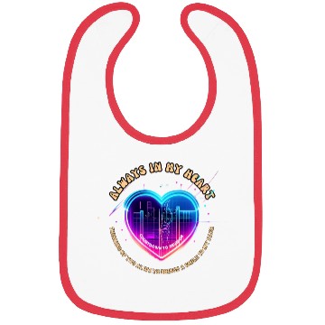 Discover You are always in my heart! Bibs