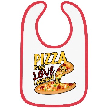 Discover Pizza Is My Love Language Bibs