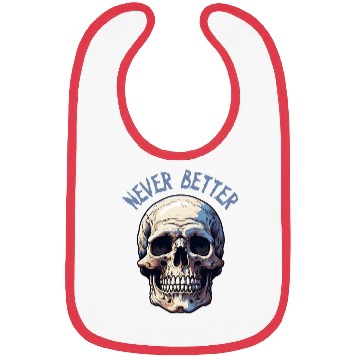 Discover Never Better Skeleton Funny Halloween Skull Bibs