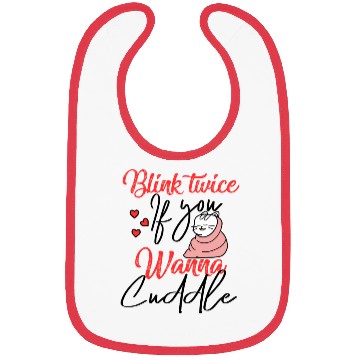 Discover Blink Twice If You Wanna Cuddle Cat Lover Bibs