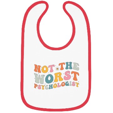 Discover Not The Worst Psychologist - Humor Gift For Bibs