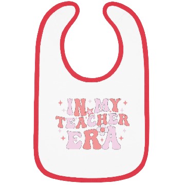 Discover In My Teacher Era Bibs