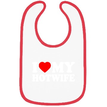 Discover I love my hotwife Bibs