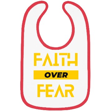 Discover FAITH OVER FEAR Bibs