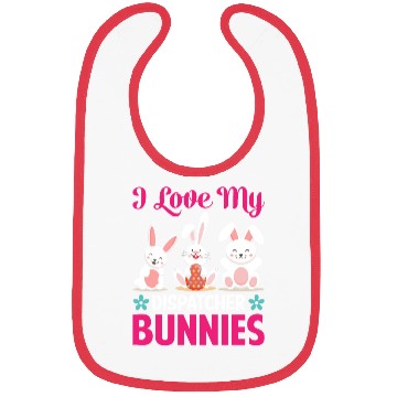 Discover I Love My Dispatcher Bunnies Bibs