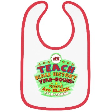 Discover Design 03: TEACH BLACK History YEAR-ROUND: People Bibs