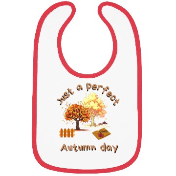Discover Just a perfect Autumn day Bibs