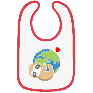 Discover Save My Home Cute Sloth Lover Save Environment Bibs