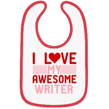 Discover I love My Awesome Writer Bibs