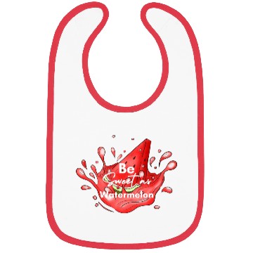 Discover Be Sweet As Watermelon Bibs