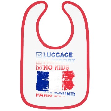 Discover Luggage Passport No Kids France Bound Vacation Bibs