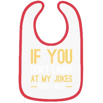 Discover Laugh At My Jokes Bibs