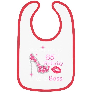 Discover Stepg Into My 65th Like A Boss 65 Bibs