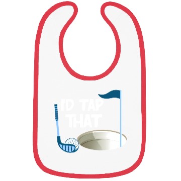 Discover I'd Tap That Golf Bibs