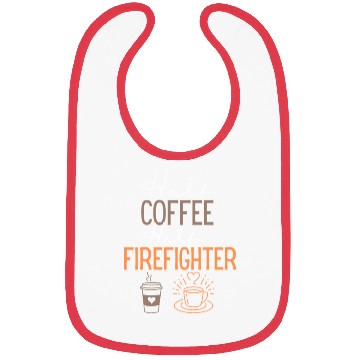 Discover funny Coffee and firefighter Job Bibs