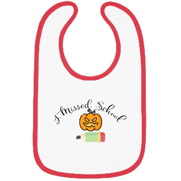 Discover Funny I Missed School Halloween Bibs