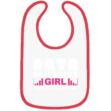 Discover Data Scientist Girl Joke Analyst Science Statistic Bibs