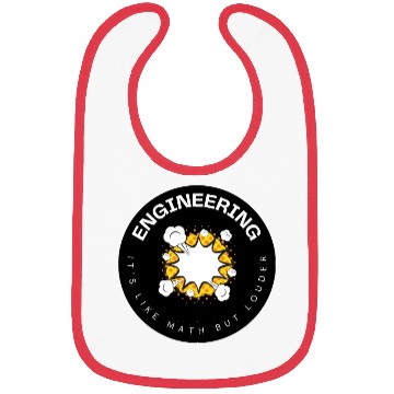 Discover Engineering It 39 s Like Math But Louder Bibs