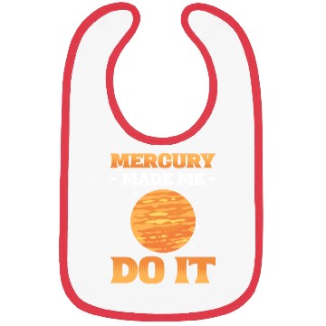 Discover Mercury Made Me Do It Solar System Planets Bibs