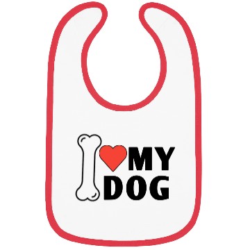 Discover I love my dog Bibs