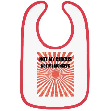 Discover Not My Circus Not My Monkeys - Circus Carnival Bibs
