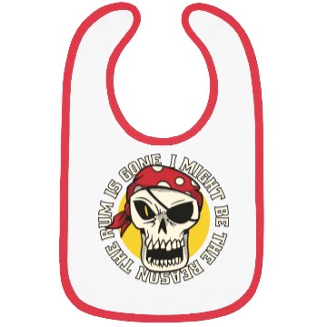 Discover I might be the reason the rum is gone Bibs