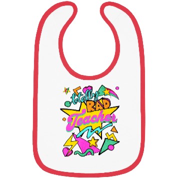 Discover Totally Rad Teacher Bibs
