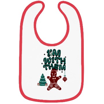 Discover "Im with them" Gingerbread design Bibs