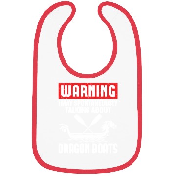 Discover Funny Spontaneously Start Talking Dragon Boats Bibs