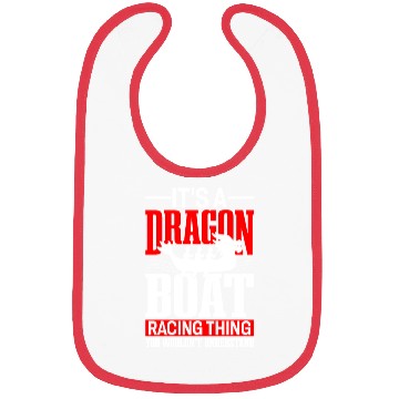 Discover Funny Dragon Boat Racing Wouldn't Understand Bibs