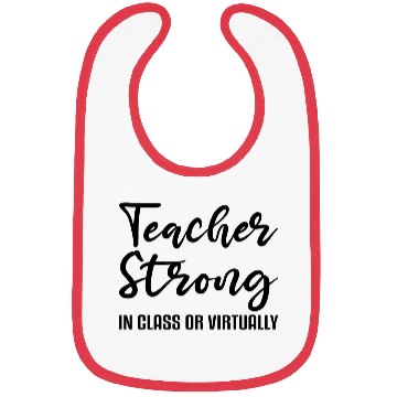 Discover Teacher Strong Bibs