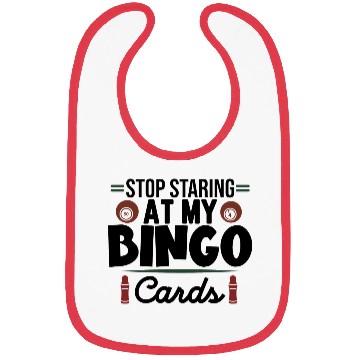 Discover Stop Staring At My Bingo Cards Bibs