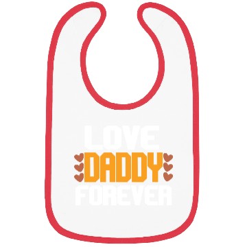 Discover Love Daddy Forever Bibs