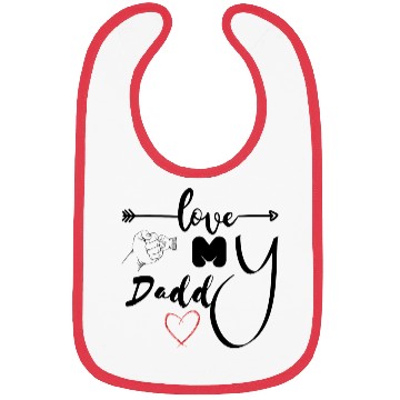 Discover i love dad Bibs