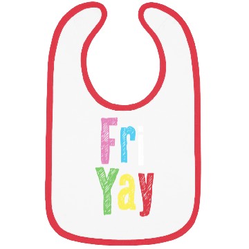 Discover Friyay Teacher Weekend Back To School Bibs