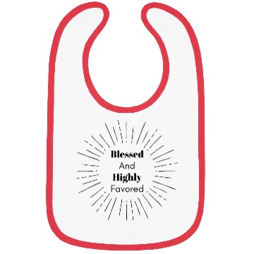 Discover Blessed and Highly Favored Black Bibs